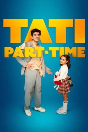 Tati Part-Time 2024 Full HD Türkçe Dublaj Film İzle