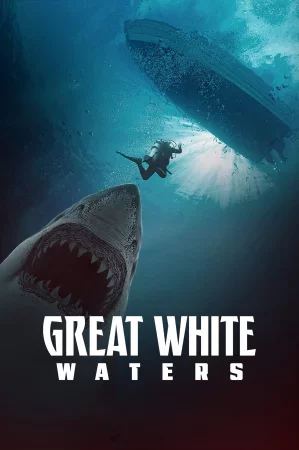 Great White Waters 2025 Full HD Türkçe Dublaj Film İzle
