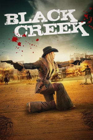Black Creek 2024 Full HD Türkçe Dublaj Film İzle