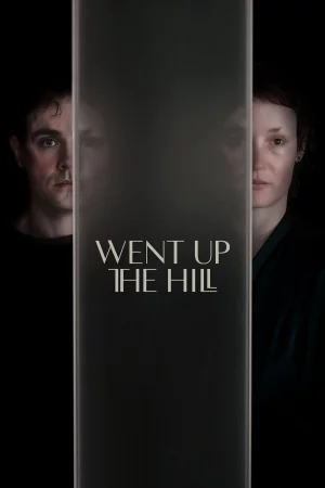 Went Up the Hill 2024 Full HD Türkçe Dublaj Film İzle