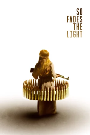 So Fades the Light 2025 Full HD Türkçe Dublaj Film İzle