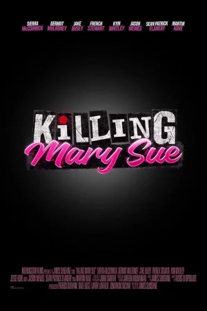 Killing Mary Sue 2025 Full HD Türkçe Dublaj Film İzle