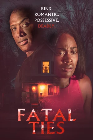 Fatal Ties 2025 Full HD Türkçe Dublaj Film İzle