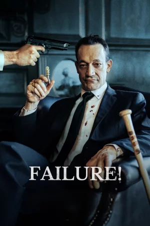 Failure! 2023 Full HD Türkçe Dublaj Film İzle