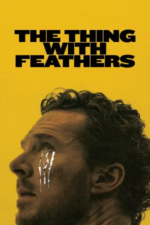 The Thing with Feathers 2025 Full HD Türkçe Dublaj Film İzle