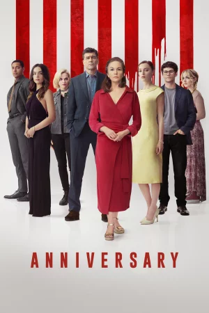 Anniversary 2025 Full HD Türkçe Dublaj Film İzle