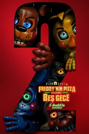 Freddy'nin Pizza Dükkanında Beş Gece 2 2025 Full HD Türkçe Dublaj Film İzle