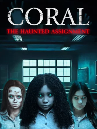 Coral: The Haunted Assignment 2025 Full HD Türkçe Dublaj Film İzle