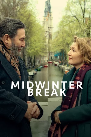Midwinter Break 2026 Full HD Türkçe Dublaj Film İzle