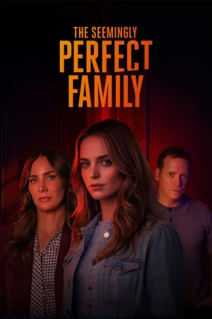 The Seemingly Perfect Family 2026 Full HD Türkçe Dublaj Film İzle