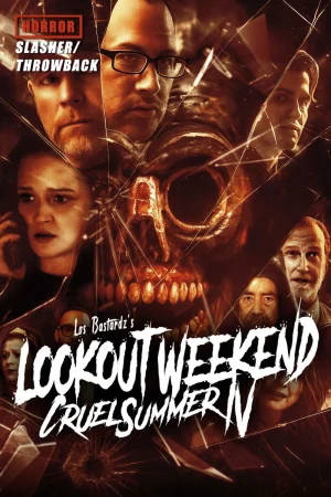 Lookout Weekend: Cruel Summer IV 2025 Full HD Türkçe Dublaj Film İzle