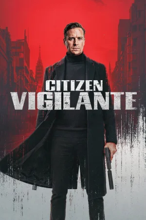 Citizen Vigilante 2026 Full HD Türkçe Dublaj Film İzle