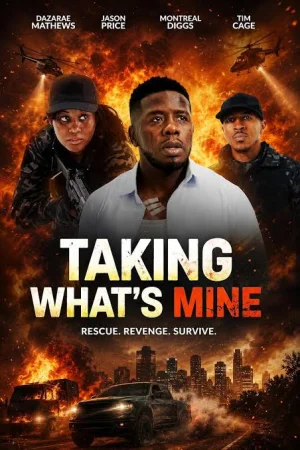 Taking What's Mine 2026 Full HD Türkçe Dublaj Film İzle
