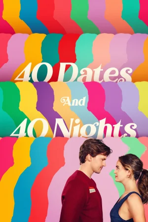 40 Dates and 40 Nights 2026 Full HD Türkçe Dublaj Film İzle